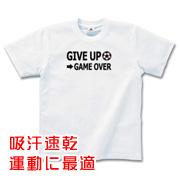 サッカーTシャツ（ドライ）GIVE UP→GAME OVER